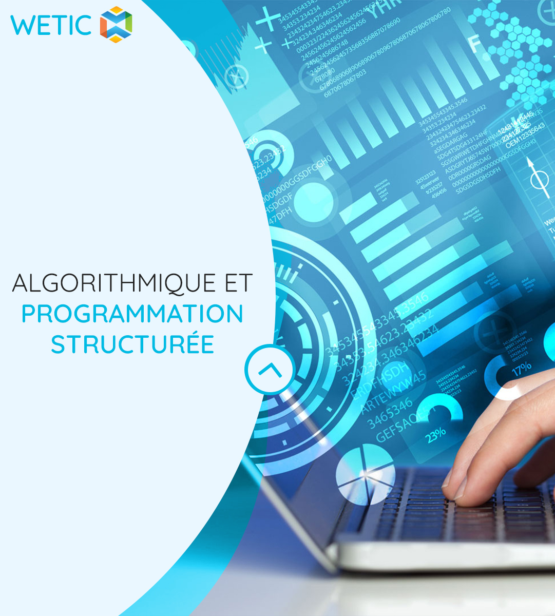 Algorithmique Et Programmation Structurée - Wetic | Formations IT